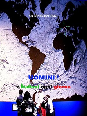 cover image of Uomini! e italiani ogni giorno